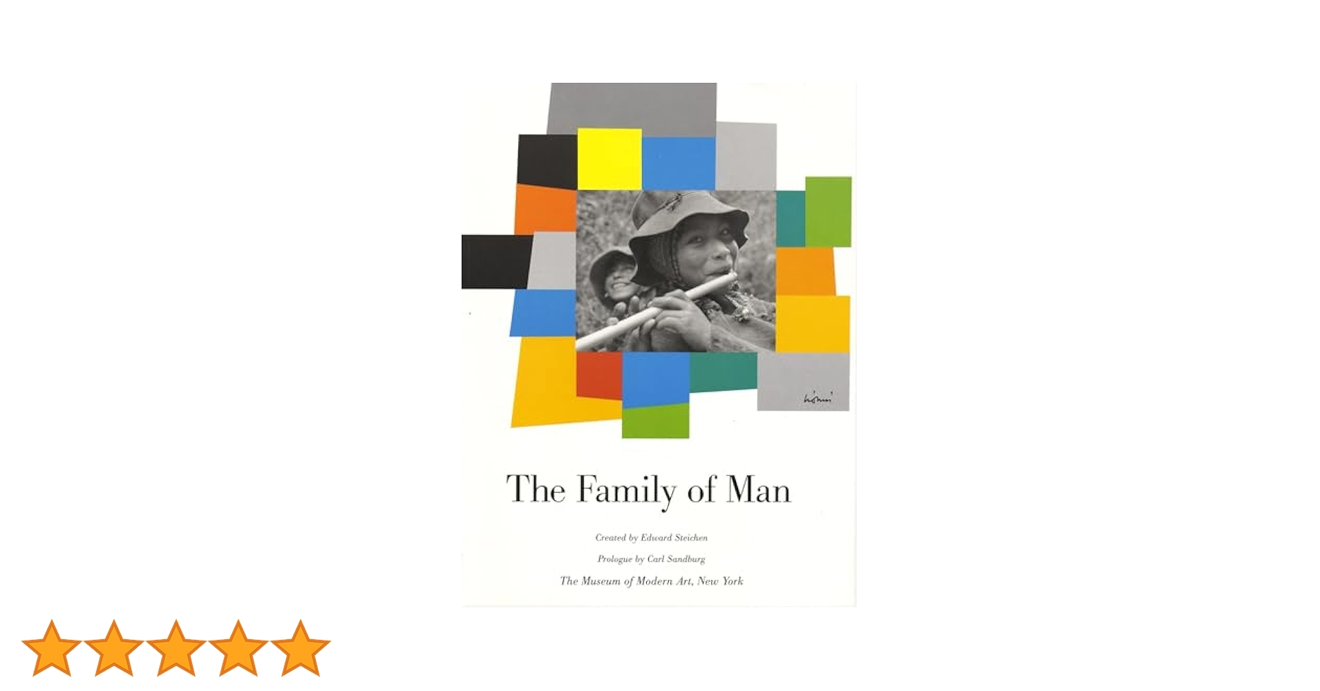 Amazon | The Family of Man | Steichen, Edward, Sandburg